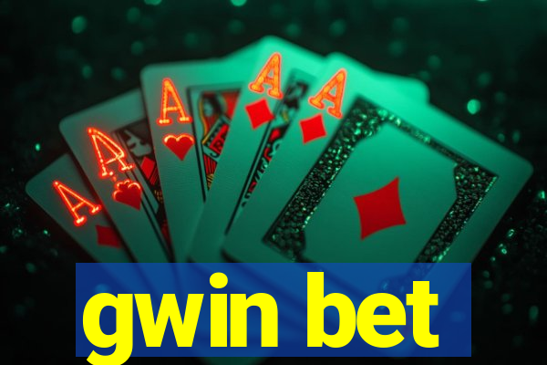 gwin bet